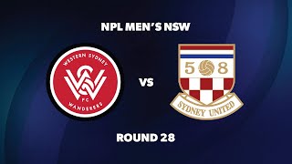 NPL Men’s NSW Round 28 Western Sydney Wanderers FC v Sydney United 58 FC [upl. by Linden981]