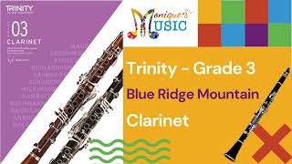 Trinity  Clarinet  Gr3  Blue Ridge Mountain 84bpm [upl. by Chew]