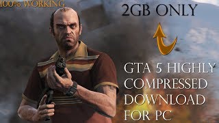 2GB Gta 5 highly compressed download for pc ll 100 working with proof [upl. by Eleynad]