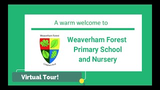 Weaverham Forest Primary School and Nursery Virtual Tour [upl. by Ashwin]