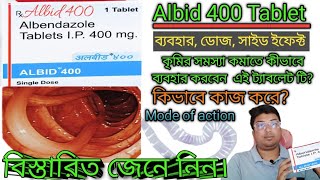 Albid 400mg tablet। Albid 400 Tablet Uses Dose Side Effect। Albendazole Mode of Action। [upl. by Sperry]