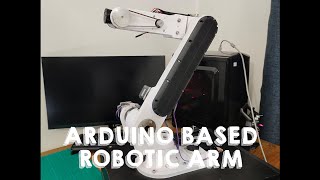 Arduino controlled Stepper driven 5 DoF Robotic Arm Demonstration [upl. by Rahcir]