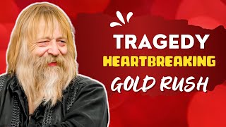 Tony Beets Risky Gold Rush Move Ends in Heartbreak  Devastating Loss Revealedquot [upl. by Rawley]