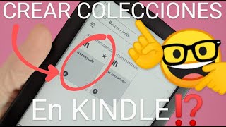 📚📕📖 Como CREAR COLECCIONES en KINDLE FÁCIL y RÁPIDO [upl. by Quar]