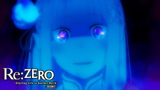 Emilia  ReZERO Starting Life in Another World Season 2 [upl. by Baptiste]