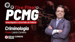 Tiro Final PC MG  Investigador e Escrivão de Polícia – Criminologia com Laécio Carneiro [upl. by Adliwa]