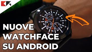 Installare WatchFace alternative su Smartwatch Android [upl. by Einniw]