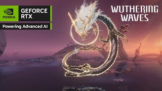 Wuthering Waves  4K Ray Tracing Gameplay World Premiere [upl. by Portugal310]