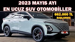 668000 TL FİYATIYLA EN UCUZ SIFIR SUV OTOMOBİLLER2023 MAYIS AYI EN UCUZ SUV OTOMOBİLLER [upl. by Aihsenyt]