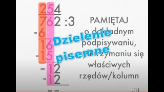 Dzielenie pisemne znakomicie wytłumaczone  zrozumiesz [upl. by Jennine]