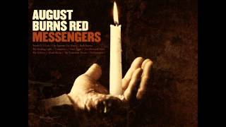 August Burns Red  Messengers Full Album HQ [upl. by Annerahs947]