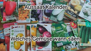 Aussaat Kalender 2024 sehr ausführlich und detailliert [upl. by Mauretta]