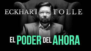 Eckhart Tolle El poder del AHORA  La guía para la iluminación ESPIRITUAL [upl. by Anerda]