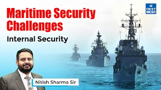 Maritime Security Challenges  Internal Security  GS3  UPSC MAINS PYQs [upl. by Jessi]