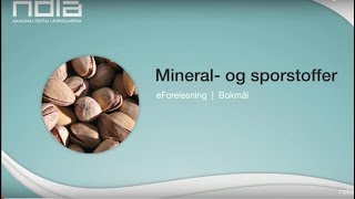 Mineral og sporstoffer [upl. by Osric]