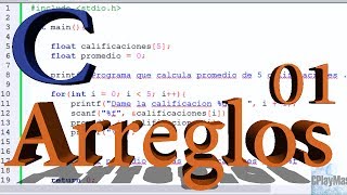 Programación en C  ARREGLOS  Parte 1 [upl. by Wallis704]