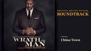 Wrath of Man  China Town Soundtrack by Chris Benstead [upl. by Onimixam460]