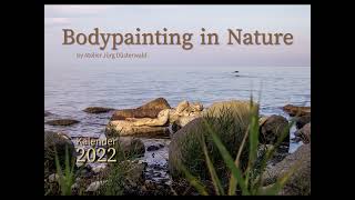 Kalender NATURE ART  BODYPAINTING IN NATURE 2022 by Atelier Jörg Düsterwald [upl. by Betthezul]