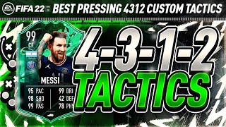 BEST 4312 CUSTOM TACTICS FIFA 22 4312 META TACTICS amp INSTRUCTIONS  FIFA 22 ULTIMATE TEAM [upl. by Elora]