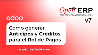 Cómo generar Anticipos y Créditos para el Rol de Pagos en Ecuador  Odoo  facturadeunacom [upl. by Vladi11]