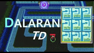 Dalaran TD 1 [upl. by Newcomer]