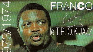 Franco Le TP OK Jazz  1972  1973  1974 Full Album [upl. by Aidualk]