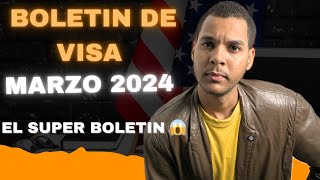 BOLETÍN DE VISAS MARZO 2024 Visa BUlletin March 2024 El súper boletín [upl. by Yttel953]