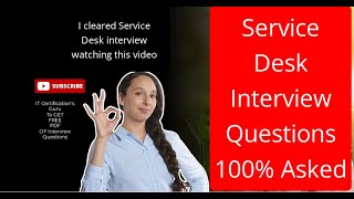 Service Desk Interview Questions and Answers  100 asked in interview servicedesk support [upl. by Immij771]