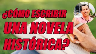 ¿CÓMO ESCRIBIR UNA NOVELA HISTÓRICA PASO A PASO VEREMOS CÓMO SE ESCRIBE  WILSON TE EDUCA [upl. by Nref]