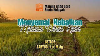 Live 🟠 Pengajian 22 Oktober 2023  Menyemai Kebaikan Melalui Wirid Nabi🎤 Ustadz Taryudi Lc MAg [upl. by Yniatirb]