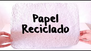 Cómo hacer papel reciclado📄♻  Sin utilizar licuadora ni bastidor [upl. by Saks]