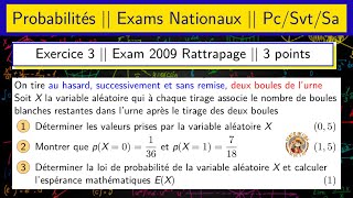 Calcul des probabilités — Examen national 2009 rattrapage — Exercice 3 — 2BAC PCSVTSA [upl. by Ttessil]