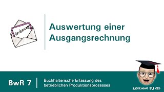 BwR 7  Auswertung einer Ausgangsrechnung [upl. by Twum]