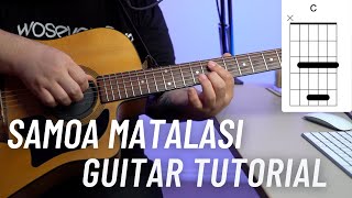 Samoa Matalasi GUITAR TUTORIAL [upl. by Wiles]