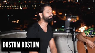 Koray Avcı  Dostum Dostum Akustik [upl. by Inar]