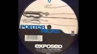 PORTER RICKS  Exposed Explore Force Inc Music Works [upl. by Nuahs]