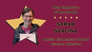 Sarah Svacina  May Employee of the Month [upl. by Almita]