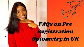 FAQs about Pre registration Optometry [upl. by Yecnuahc]