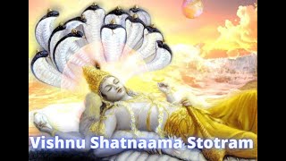 Vishnu Shatanama Stotram With Translation and Meaning amp Sanskrit Lyrics [upl. by Anavoig]