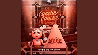 Canchis Canchis [upl. by Neeli128]