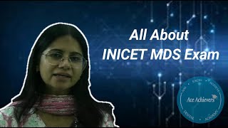 All you need to know about INICET MDS Exam [upl. by Inej616]