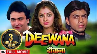 दीवाना 1992  नए प्यार की कहानी  Shahrukh Khan Divya Bharti  Deewana Full HD Movie [upl. by Anahcar646]