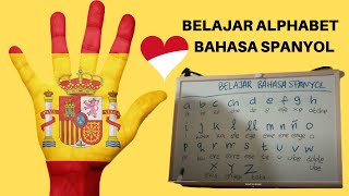 Belajar Alphabet Bahasa Spanyol [upl. by Auqenat]