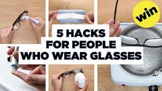 5 Easy Hacks for People Who Wear Glasses [upl. by Anerbas]