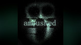 Ambushed Instrumental [upl. by Reyaht]