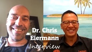 Dr Chris Eiermann Interview with Dr Lennon Foo [upl. by Eekram]