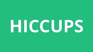 How To Pronounce Hiccups  Pronunciation Academy [upl. by Eitak]