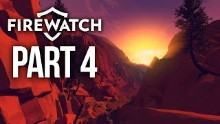 Firewatch Gameplay Walkthrough Part 4  GETTING FLIRTY [upl. by Shantee]