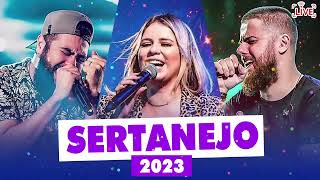 TOP SERTANEJO 2023 🎼 SERTANEJO AS MAIS TOCADAS 2023 🎼 MELHORES MÚSICAS DO SERTANEJO 2023 [upl. by Libbna]