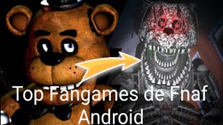 Top mejores Fangames de Fnaf para Android [upl. by Kyd]